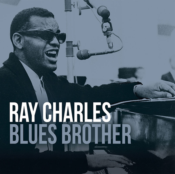 RAY CHARLES - BLUES BROTHER